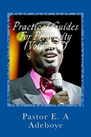 Cover of Practical Guides for Prosperity (Volume 3)