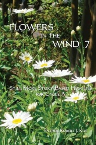 Cover of Flowers in the Wind 7