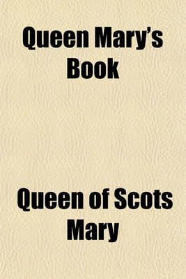 Book cover for Queen Mary's Book