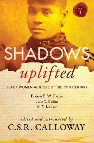 Cover of Shadows Uplifted Volume I