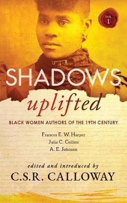 Book cover for Shadows Uplifted Volume I
