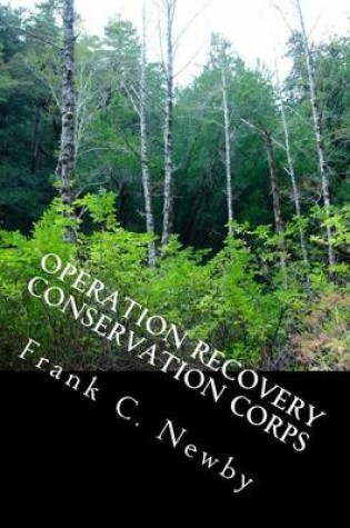 Cover of Operation Recovery Conservation Corps