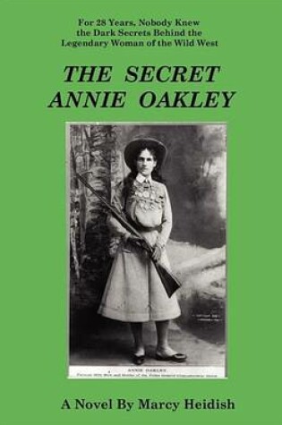 Cover of The Secret Annie Oakley