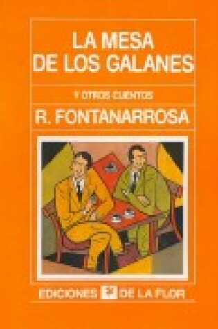 Cover of La Mesa de Los Galanes y Otros Cuentos