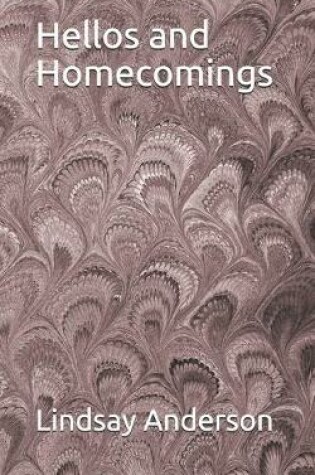 Cover of Hellos and Homecomings