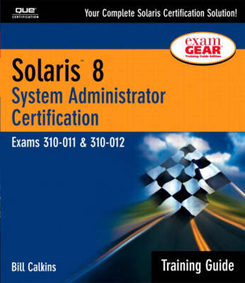 Book cover for Solaris 8 Training Guide (310-011 and 310-012)