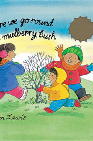 Cover of Here We Go Round the Mulberry Bush