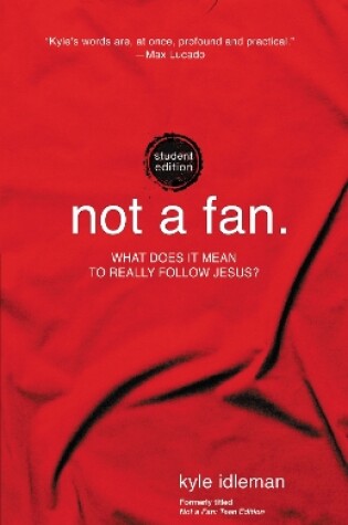 Cover of Not a Fan Student Edition