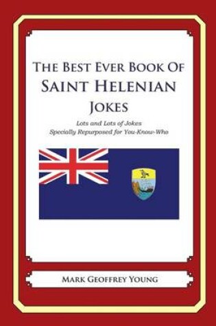 Cover of The Best Ever Book of Saint Helenian Jokes