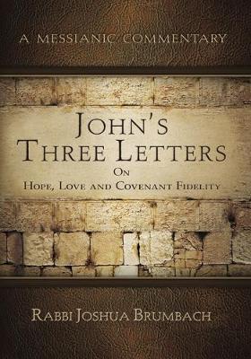 Cover of John's Three Letters on Hope, Love and Covenant Fidelity