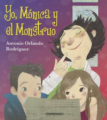 Book cover for Yo, Monica y el Monstruo