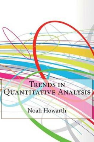 Cover of Trends in Quantitative Analysis