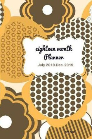 Cover of Eighteen Month Planner Happy Ripples