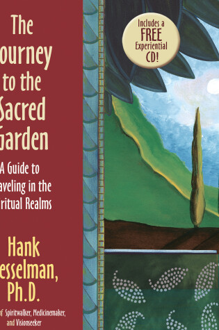 Cover of The Journey To The Sacred Garden