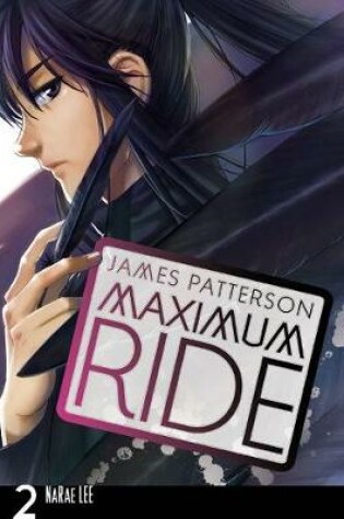 Cover of Maximum Ride: The Manga, Vol. 2