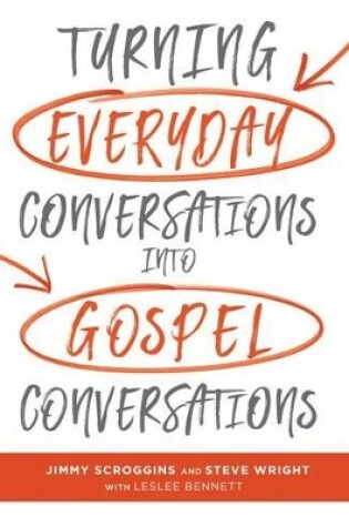 Cover of Turning Everyday Conversations into Gospel Conversations