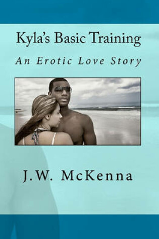 Cover of Kyla's Basic Training