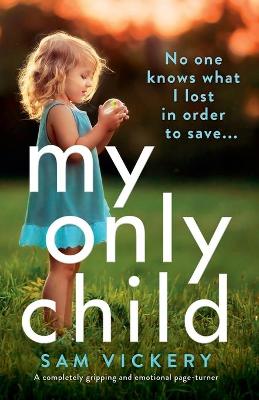 Book cover for My Only Child
