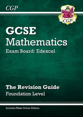 Cover of GCSE Maths Edexcel Revision Guide (with online edition) - Foundation