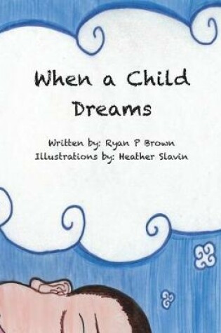 Cover of When a Child Dreams