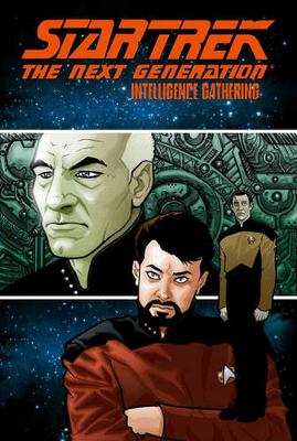 Book cover for Star Trek: The Next Generation - Intelligence Gathering