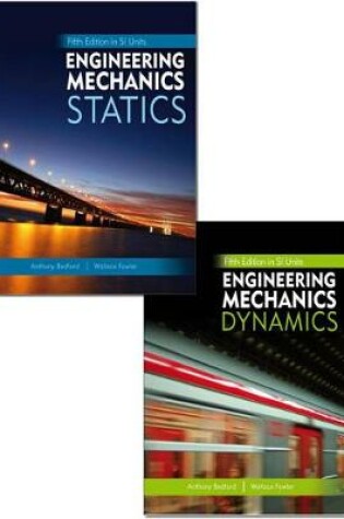 Cover of Valuepack:Engineering Mechanics: Statics, Fifth Edition in SI Units and Study Pack/Engineering Mechanics: Dynamics, Fifth Edition in SI Units and Study Pack