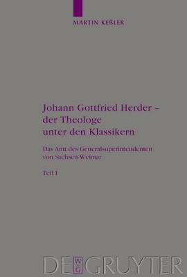 Book cover for Johann Gottfried Herder - Der Theologe Unter Den Klassikern