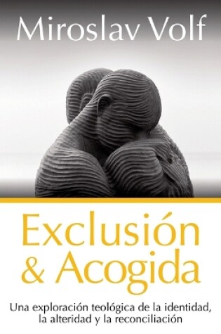 Cover of Exclusión Y Acogida
