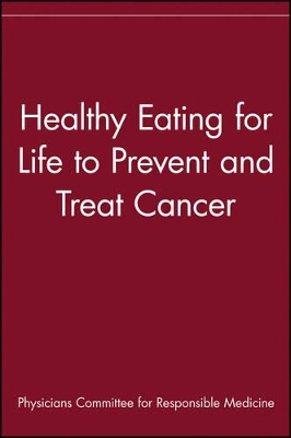 Book cover for Healthy Eating for Life to Prevent and Treat Cancer