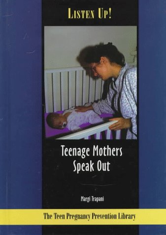 Cover of Listen up: Teenage Mothers Spe