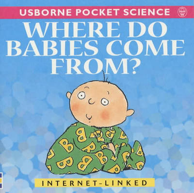 Cover of Where Do Babies Come From?