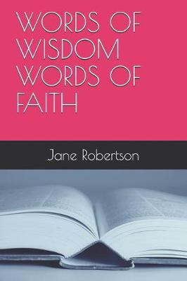 Book cover for Words of Wisdom Words of Faith