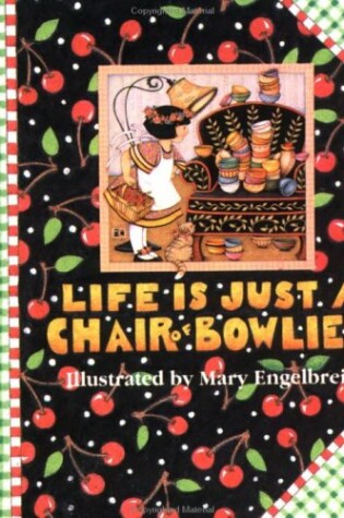 Cover of Life a Chair of Bowl