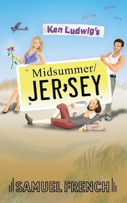 Book cover for Ken Ludwig's Midsummer/Jersey