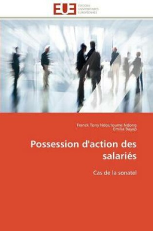 Cover of Possession d'Action Des Salari s