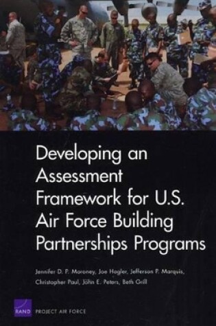 Cover of Developing an Assessment Framework for U.S. Air Force Building Partnerships Programs