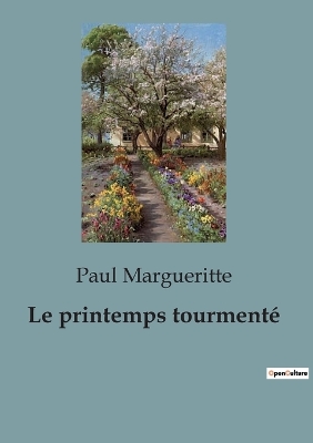 Book cover for Le printemps tourmenté