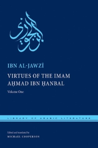 Cover of Virtues of the Imam Ahmad ibn Hanbal