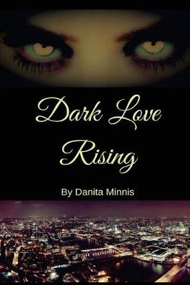 Book cover for Dark Love Rising