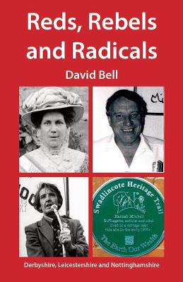 Book cover for Reds, Rebels and Radicals