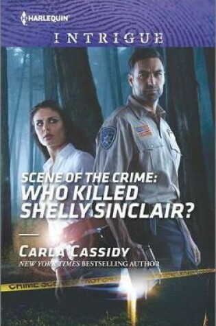 Cover of Scene of the Crime: Who Killed Shelly Sinclair?