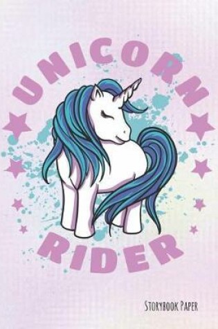 Cover of Unicorn Rider Storybook Paper