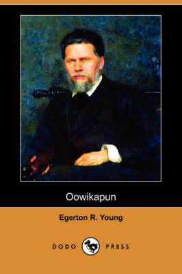 Book cover for Oowikapun (Dodo Press)