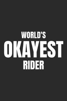 Book cover for World's Okayest Rider