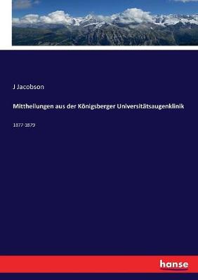 Book cover for Mittheilungen aus der Königsberger Universitätsaugenklinik