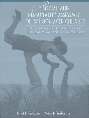 Cover of Social and Personality Assessment of School-Aged Children