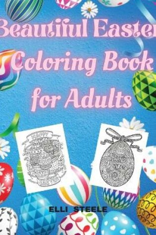 Cover of Beautiful Easter Coloring Book for Adults