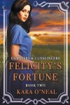 Book cover for Felicity's Fortune