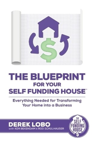 Cover of The Blueprint for Your Self Funding House