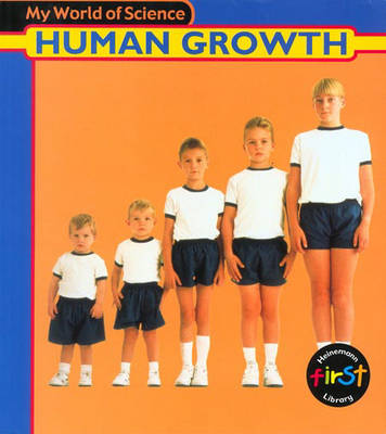 Cover of My World of Science: Human Growth